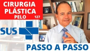 Cirurgia Plástica pelo SUS: 12 dicas um Guia Completo