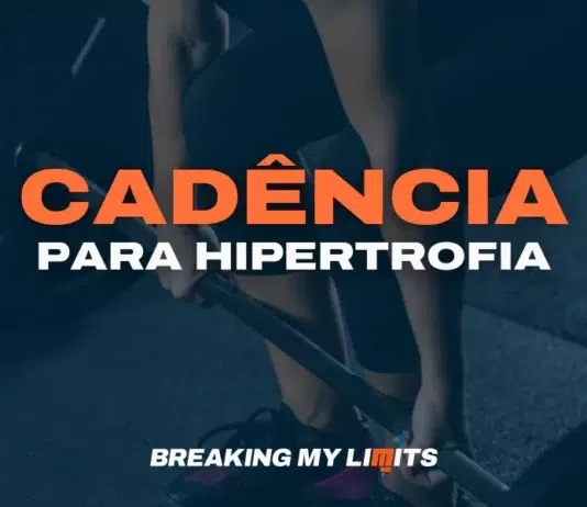 Cadência para Hipertrofia – Guia Completo (2025)