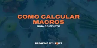 Como Calcular Macros – Hipertrofia e Emagrecimento (2025)