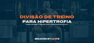 Divisão de Treino Semanal para Hipertrofia (2025)
