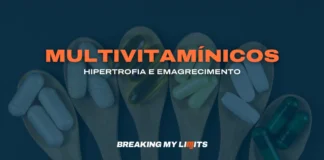 Multivitamínicos para Hipertrofia e Emagrecimento (2025)