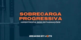 Princípio da Sobrecarga Progressiva para Hipertrofia (2025)