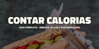 Como contar calorias? Uma forma simples e eficaz! (2024)