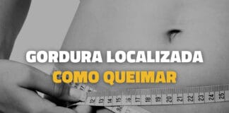 Como perder Gordura Localizada: O teu Guia completo