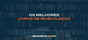 Os melhores livros de musculação e hipertrofia (2025)