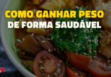 Transforma o teu corpo: Ganhar peso de forma saudável (2024)