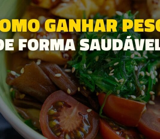 Transforma o teu corpo: Ganhar peso de forma saudável (2024)